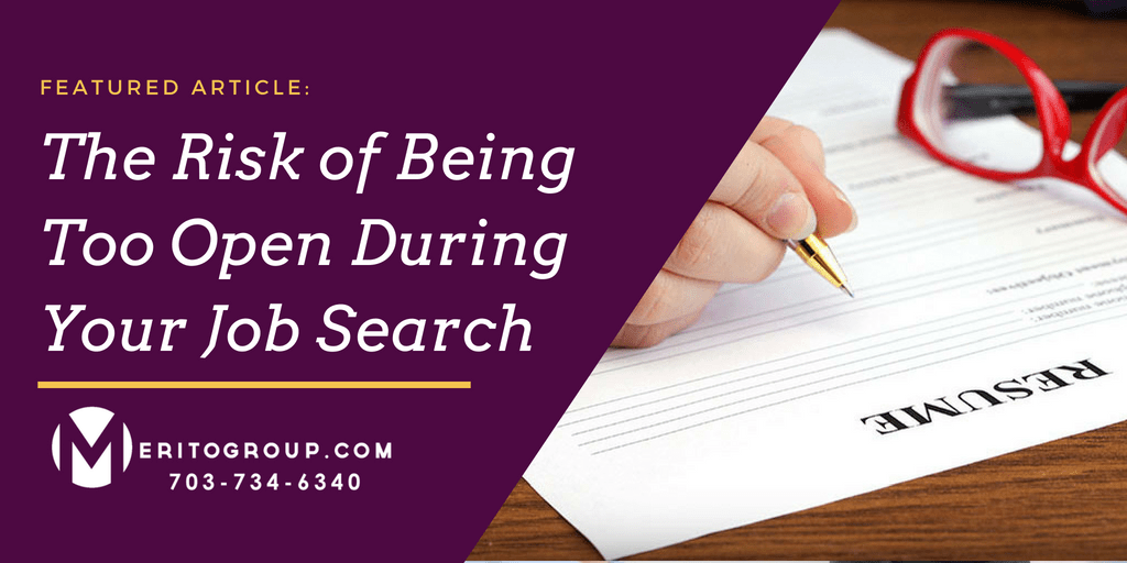 The Risk of Being Too Open During Your Job Search