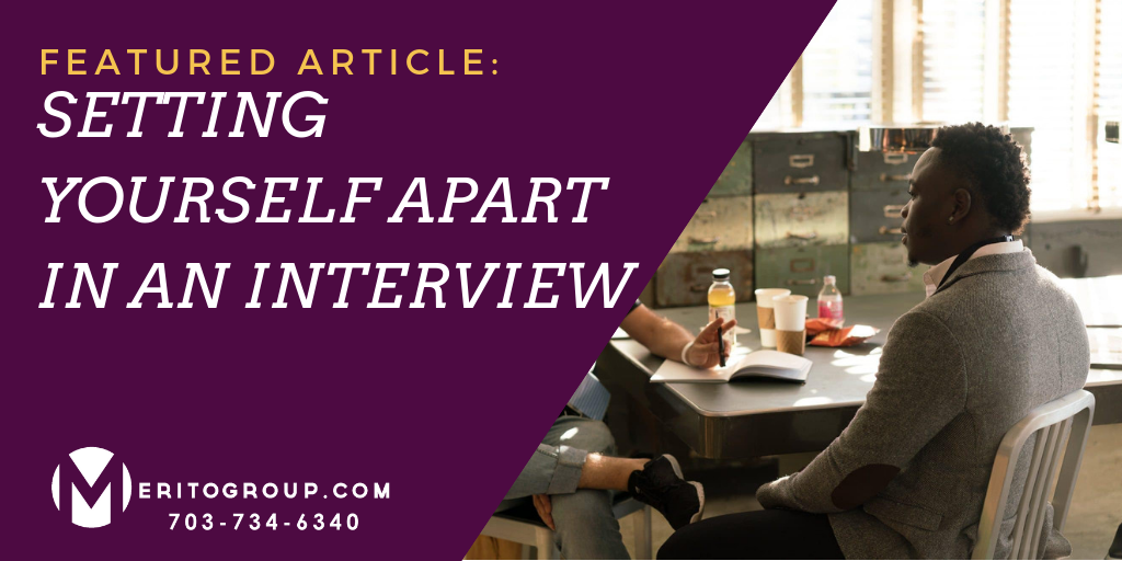 SETTING YOURSELF APART IN AN INTERVIEW