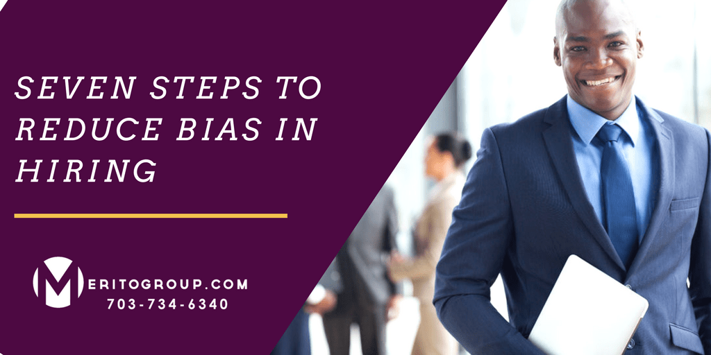 https://www.meritogroup.com/wp-content/uploads/2019/09/Seven-Steps-to-Reduce-Bias-in-Hiring.png
