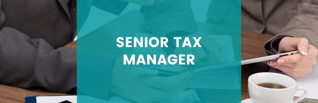 Senior Tax Manager